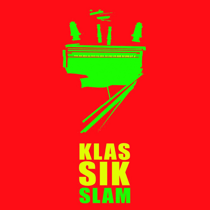 Der 9. KlassikSlam - Klassische Musik auf neuen Wegen direkt ins Herz!