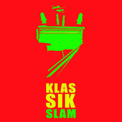 Der 9. KlassikSlam - Klassische Musik auf neuen Wegen direkt ins Herz!