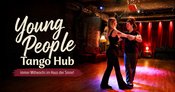 Young People Tango Hub mit Evi Sofra – Tangounterricht für Leute unter 30 Jahren – dance and connect
