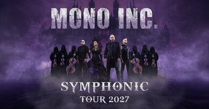 MONO INC. Symphonic Tour 2027 | NaturTheater Bad Elster
