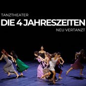 Tanztheatral - Die 4 Jahreszeiten - neu verTANZt