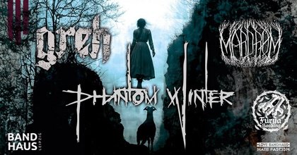 Phantom Winter + Greh + Mardrøm