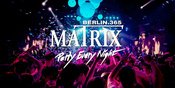 Matrix Club Berlin "Monday" 07.09.2026