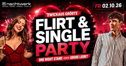 Flirt & Single Party - Einmietung