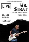 Livemusik am Schlosscafé - Mr. Strat ‘The One Man Blues Rock-Show‘