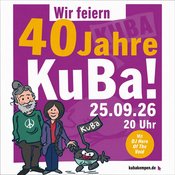 **40 JAHRE KuBa KEMPEN – WIR FEIERN!**