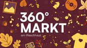 360° Markt | Waschhaus Potsdam