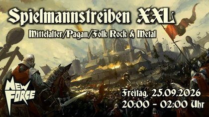 Spielmannstreiben XXL | New Force
