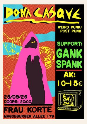 Konzert: Dona Casque & Gank Spank