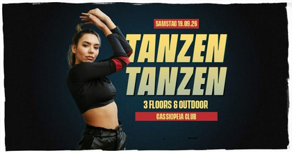 19.09.✨TANZEN TANZEN✨HERBST SPECIAL✨3 FLOORS, OUTDOOR & BIERGARTEN