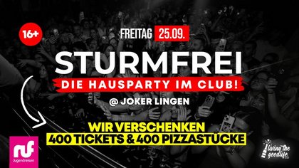 STURMFREI - DIE HAUSPARTY @ LINGEN
