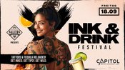 Ink & Drink Festival - Tattoos & Tequila reloaded!