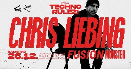 TECHNO RULEZ! mit CHRIS LIEBING