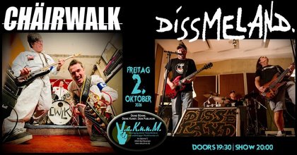 CHÄIRWALK und DISSMELAND