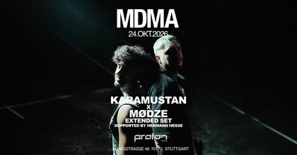 MUSIK DIE MICH ANTREIBT pres. MØDZE x KARAMUSTAN