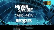 NEVER SAY DIE / CASIOPEIA / RECYCLER