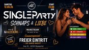 Schnaps & Liebe - SINGLEPARTY