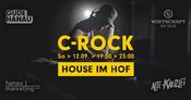 House im Hof: C-ROCK