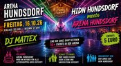 Hidn Hundsdorf meets Arena Hundsdorf