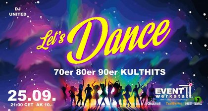 LETS DANCE 70/80/90er KULTHITS
