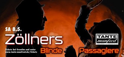 DIRK ZÖLLNER & Zöllners Blinde Passagiere - live!