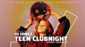 Teen Nightclub im OKH mit DJ JONEZ – powered by 4youCard