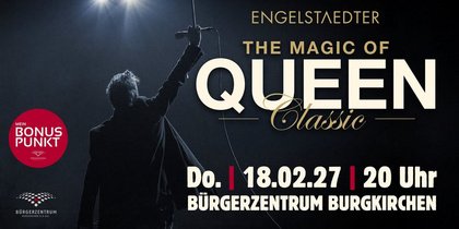 The Magic of Queen "Classic" mit Markus Engelstaedter