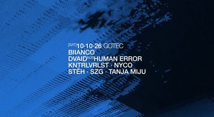 KNTRLVRLST, DVAID B2B HUMAN ERROR, NYCO, TANJA MIJU, SZG and more...