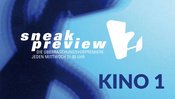 Sneak-Preview Kino 1