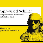 Improvised Schiller