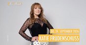 Katie Freudenschuss - "ONE-WOMAN-SHOW" | Ebertbad • Oberhausen