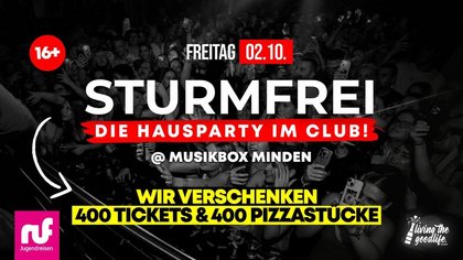 STURMFREI - DIE HAUSPARTY @ MINDEN