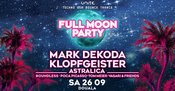 Sa 26.09 Full Moon Party w/ Mark Dekoda, Klopfgeister @ Douala · Ravensburg