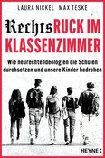 Laura Nickel & Max Teske: Rechtsruck im Klassenzimmer…LESUNG & GESPRÄCH