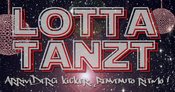 LOTTA TANZT... WE LOVE GOLEM GÖRKE!