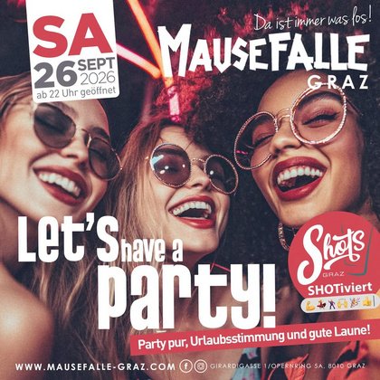LET’S HAVE A PARTY! Party pur, Urlaubsstimmung und gute Laune!