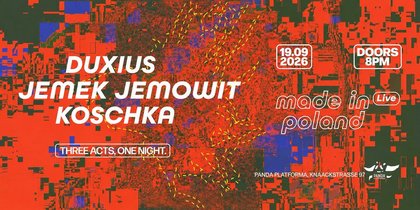 MADE IN POLAND: DUXIUS · KOSCHKA · JEMEK JEMOWIT