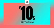 10's - Best of 2010