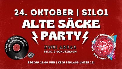 Alte Säcke Party | Silo1 & Schutzraum | Töging am Inn