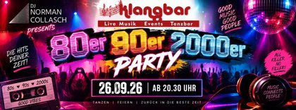 3 JAHRZEHNTE • 1 PARTY • 100% HITS 80ER • 90ER • 2000ER