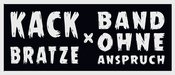 Kackbratze - Funpunk + Band Ohne Anspruch - Punk+DJ Basurilla