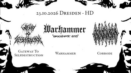 Corrode + Gateway to Selfdestruction + Warhammer