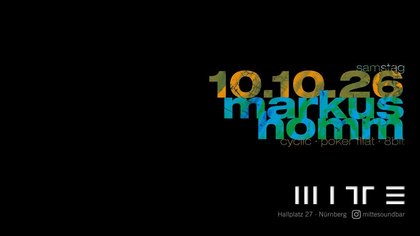 MITTE : MARKUS HOMM (cyclic · poker flat · 8bit)