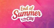 End of Summer - in the City!