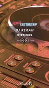 YOUR SATURDAY by DJ REXAH