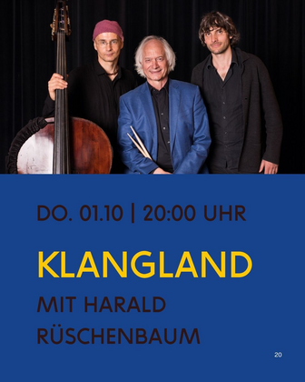 Klangland | Harald Rüschenbaum Trio