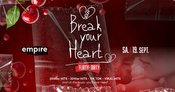 BREAK YOUR HEART