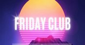 FRIDAY CLUB - Jugenddisco - Fr. 02.10. - Elements Nightclub