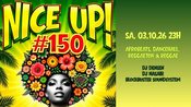 NICE UP! #150