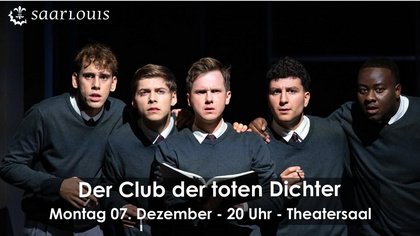CLUB DER TOTEN DICHTER (Schauspiel)